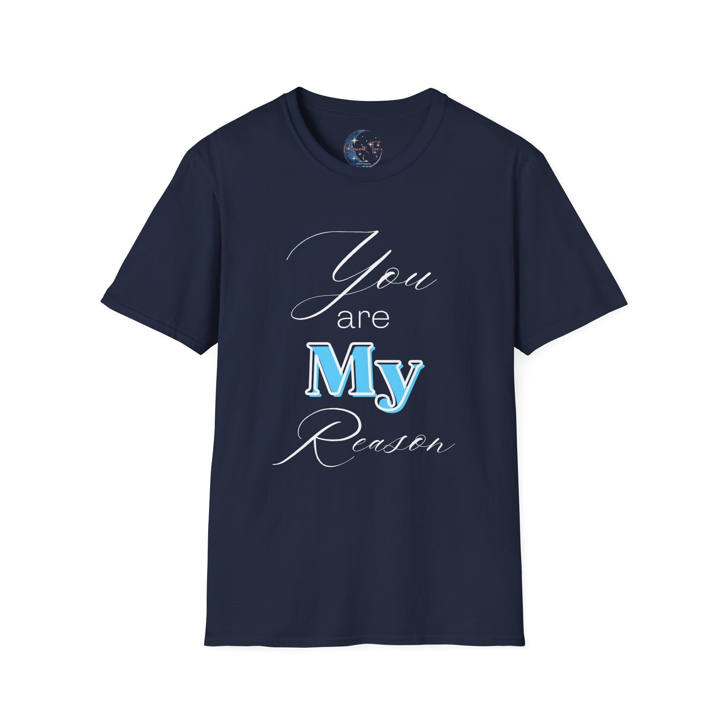 Your My Reason Tee