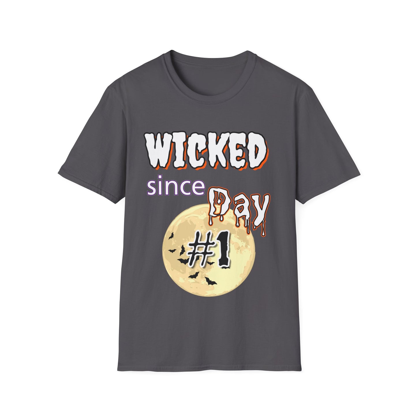 Wicked Since Day #1 Tee