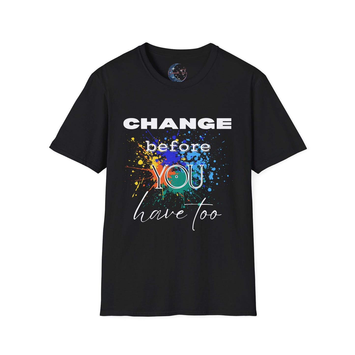 Change Before You Have Too Tee