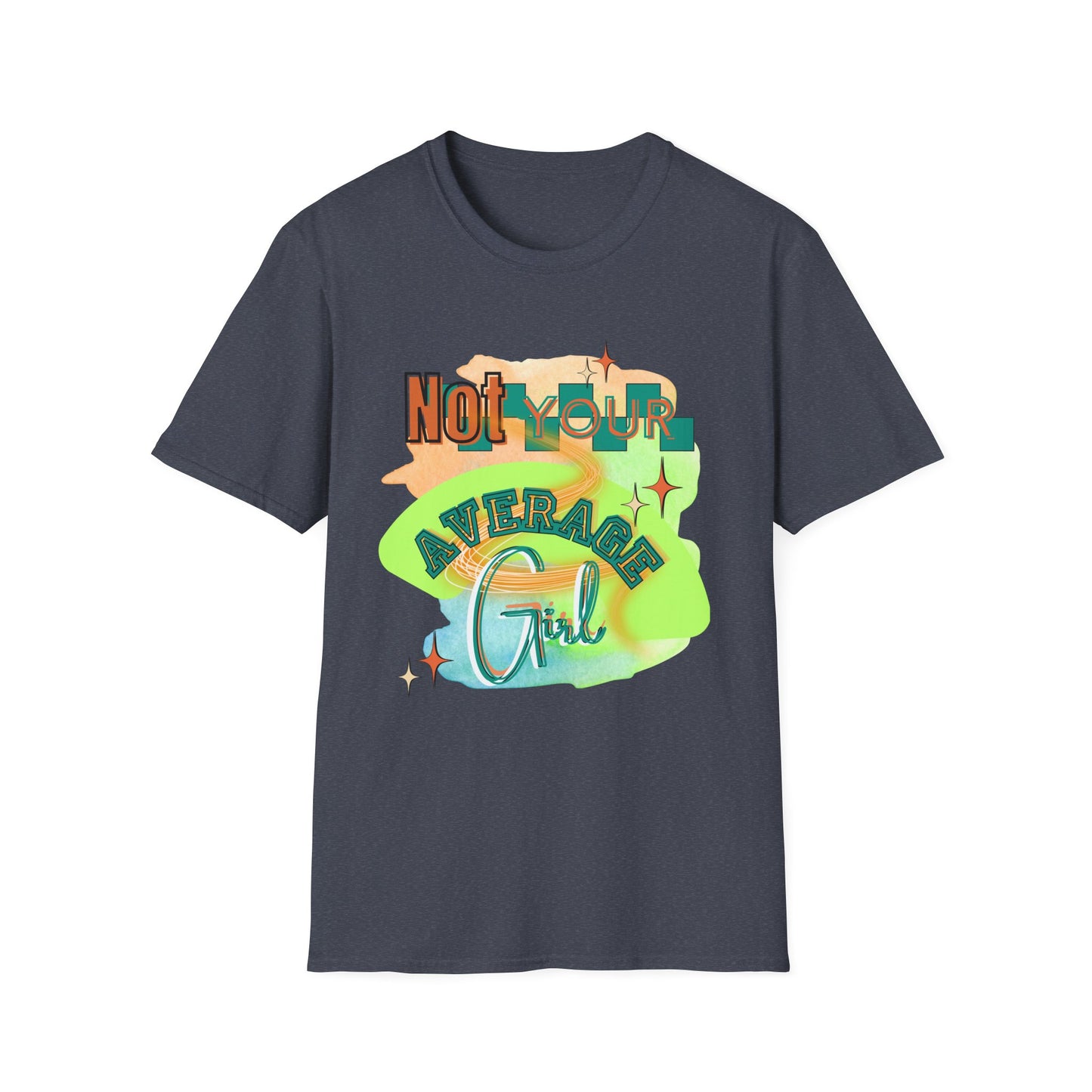 Not Your Average Girl Tee