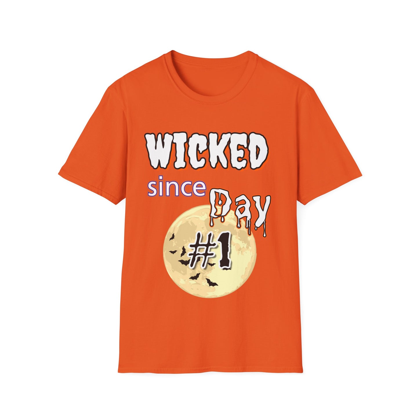 Wicked Since Day #1 Tee