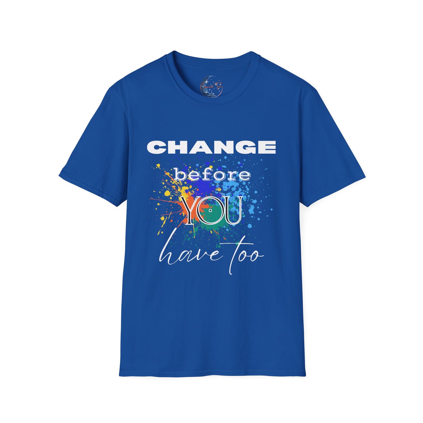 Change Before You Have Too Tee