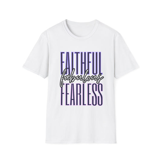 Faithful Fabulous Fearless Tee